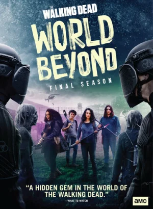 Ходячие мертвецы: Мир за гранью